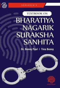 Textbook on Bharatiya Nagarik Suraksha Sanhita, 7th Edition 2025 - By Dr. Benny Paul